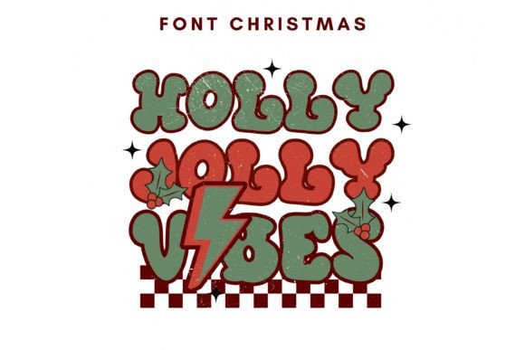 Holly Jolly Vibes: The Assertive and Cute Display Font for Joyful Designs