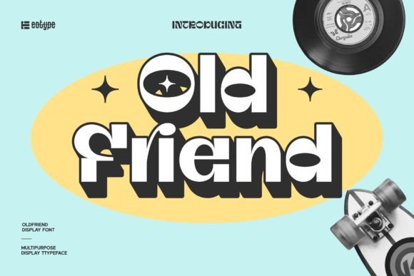 Oldfriend: Bringing Playful Retro Charm to Modern Design Projects